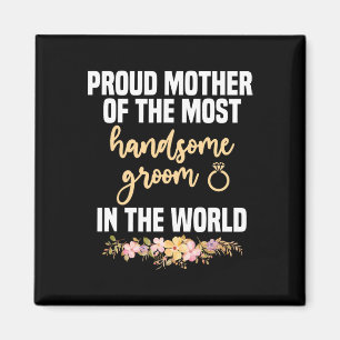 Íman Mãe do Noivo Mais Bonito Dia das Mães Casamento