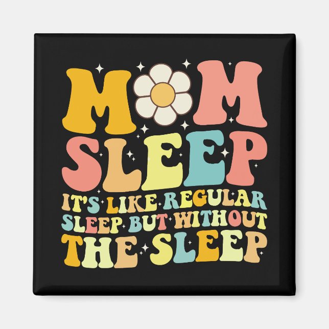 Íman Mãe Dorme Engraçado Dia das Mães Groovy Retro (Frente)