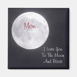 Íman MÃE Eu te amo na lua e nas traseiras