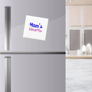 Íman "Mãe favorita" Engraçada Coisa Rivalente Irmão