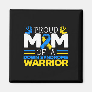 Íman Mãe Orgulhosa De Um Guerreiro De Síndrome De Baixo