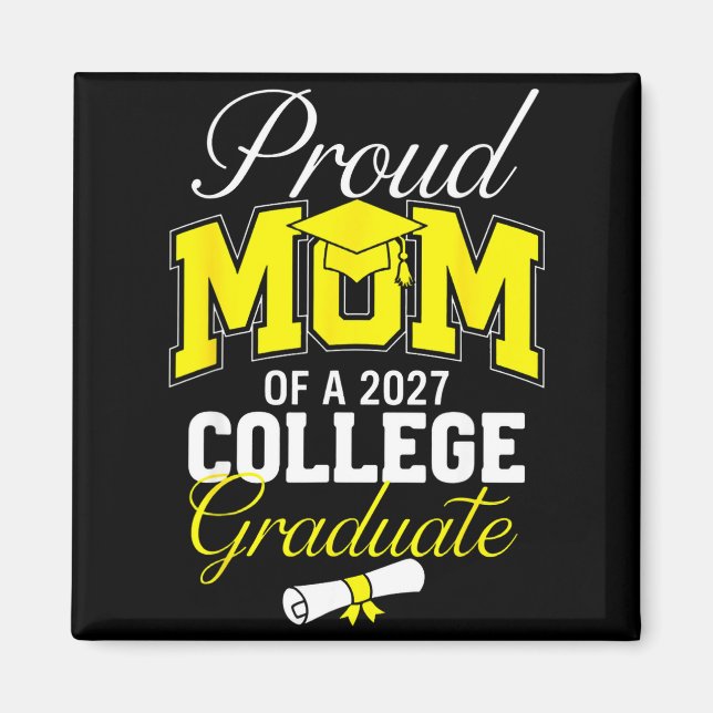 Íman Mãe orgulhosa de uma formanda de 2027 engraçada sê (Frente)