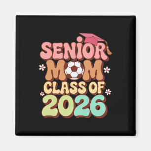 Íman Mãe Sênior Turma De 2026 Futebol Groovy Anos 70 Gr