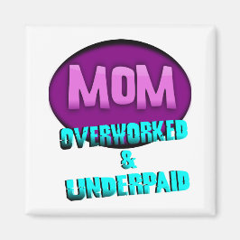 Íman Mãe, Sobretrabalhada E Pouco Paga, Com Oval