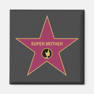 Íman Mãe super - estrela da mãe de Hollywood