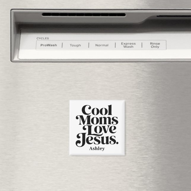 Íman Mães Legais Amam Jesus (In Situ (Dishwasher))