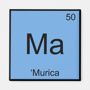 Íman Mães - 'Murica Chemistry Element Symbol America T