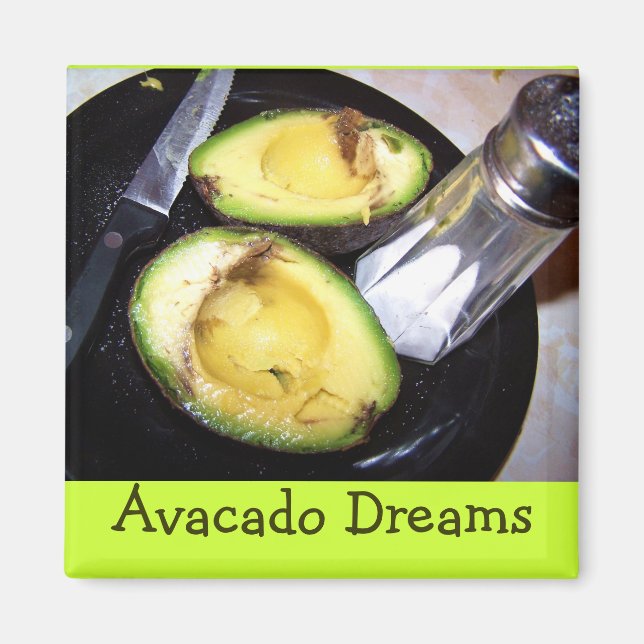 Íman magnet-Avacado Dreams (Frente)