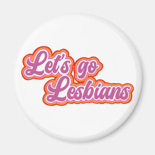 Íman Magnet de Lésbicas do vamos Go (Urban Retro Font)