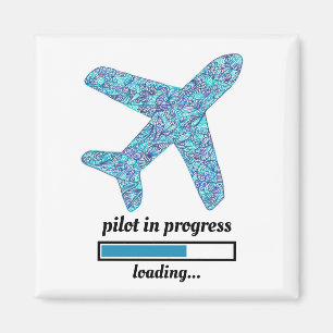 Íman Magnet do avião "Pilot In Progress"