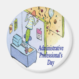 Íman Magnet do Dia do Profissional Administrativo