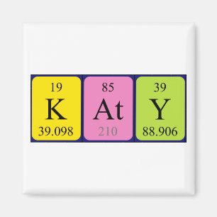 Íman Magnet do nome da mesa periódica da Katy