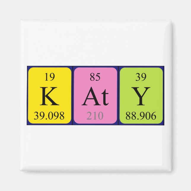 Íman Magnet do nome da mesa periódica da Katy (Frente)