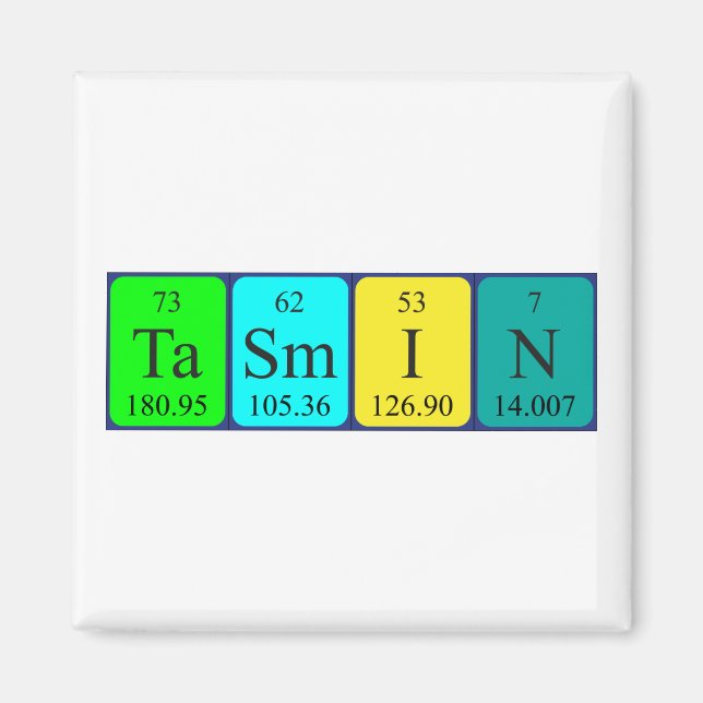 Íman Magnet do nome da mesa periódica Tasmin (Frente)