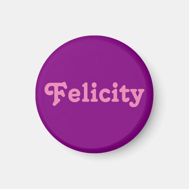 Íman Magnet Felicity (Frente)