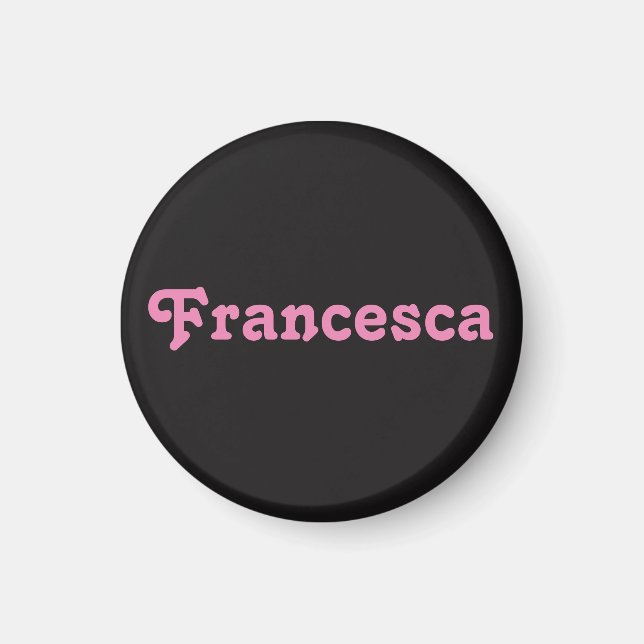 Íman Magnet Francesca (Frente)