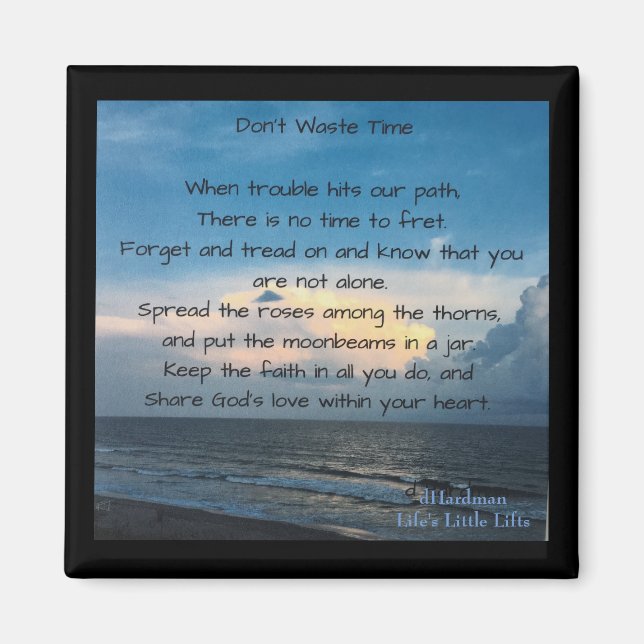 Íman Magnet fullsizeoutput_19d9Não desperdice tempo (Frente)