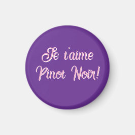 Íman Magnet Je t'aime Pinot Noir