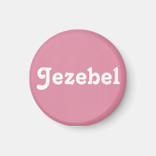Íman Magnet Jezebel