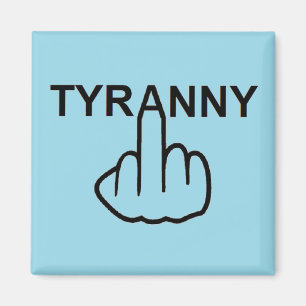 Íman Magnet Mau Tyranny