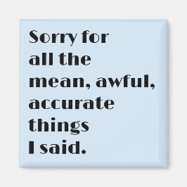 Íman Magnet Moderno Engraçado com Texto Preto