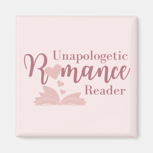 Íman Magnet Romance Reader sem desculpas (Frente)