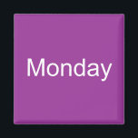 Íman Magnet Segunda<br><div class="desc">Segunda-feira Magnet. Use este ímã para identificar ou categorizar.</div>