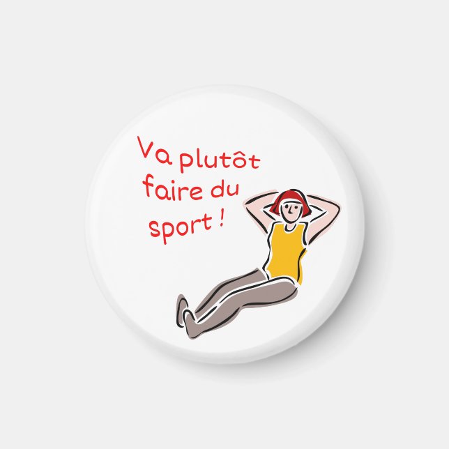 Íman Magnet Va plutôt faire du sport femme (Frente)