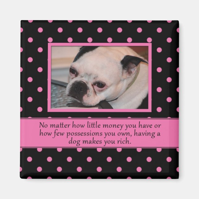 Íman Magneta de citação de Cachorro Rosa e Preto (Frente)