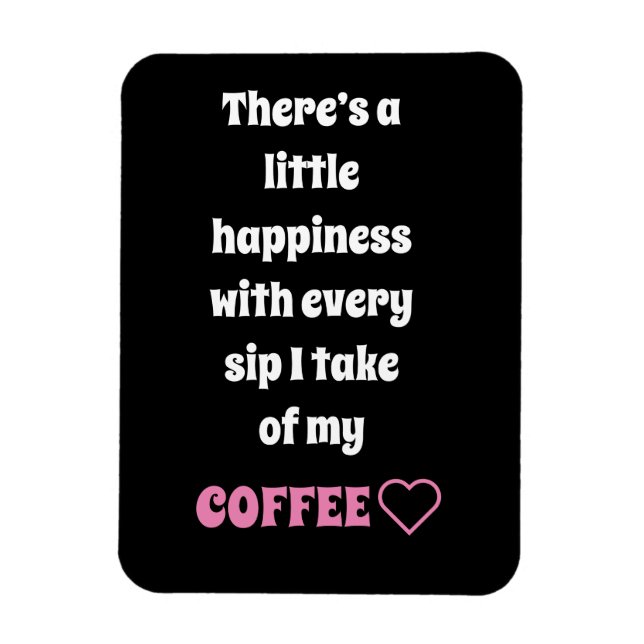 Íman Magneta de Dizer Café (Vertical)