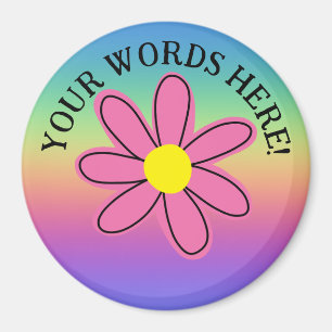 Íman Magneta de Flor Rosa-Arco-Íris Personalizada