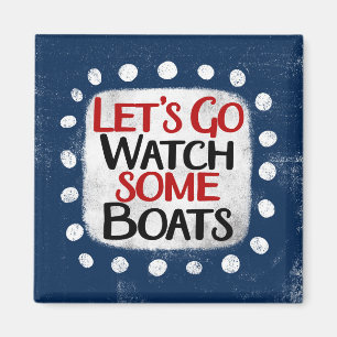 Íman Magneta de Refrigerador do vamos Go Watch Boats