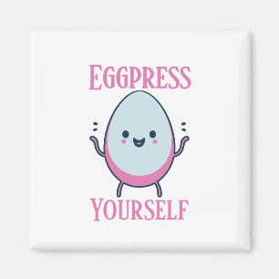Íman Magneta Engraçada "Eggpress Yourself"