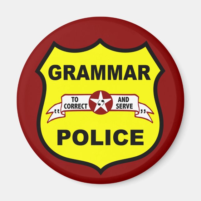 Íman Magneta redonda da polícia gramatical (Frente)