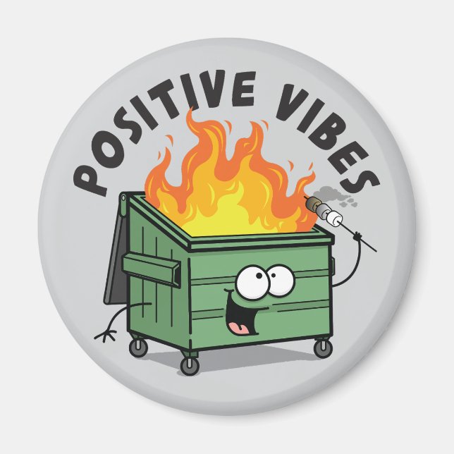 Íman Magneta redonda de dupster de Vibes Positivos (Frente)