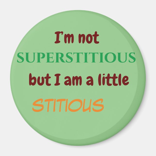 Íman Magnética com citações Hilárias para sua geladeira (Frente)