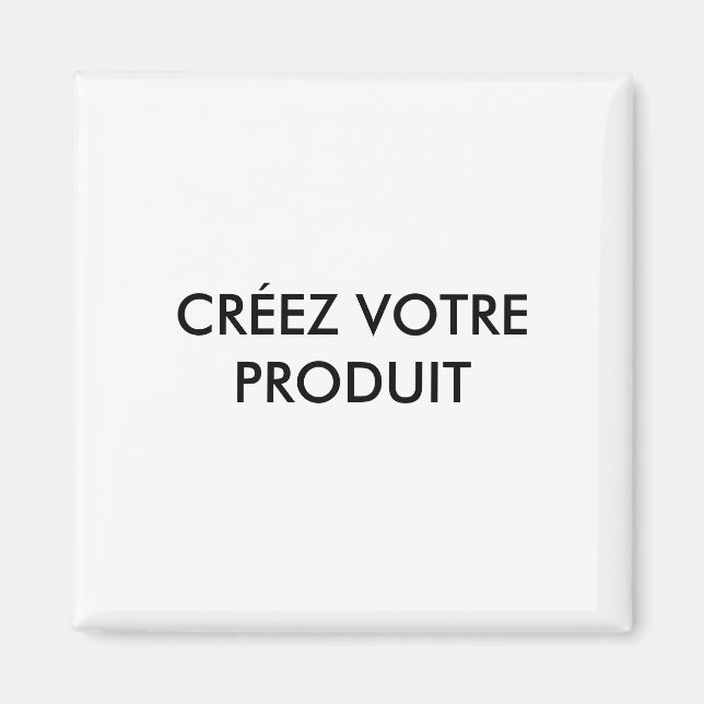 Íman Magnets - Créez votre produit (Frente)
