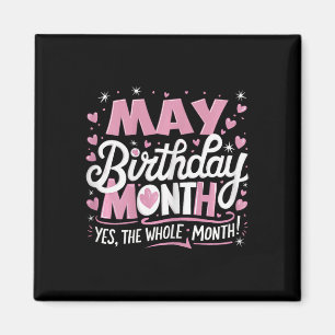 Íman Maio É Meu Aniversário Sim O Mês Todo Rosa Anivers
