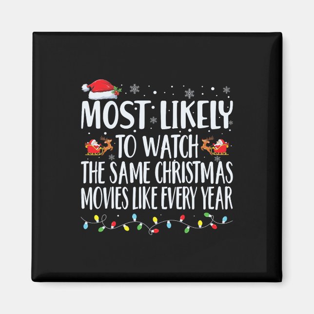 Íman Mais Propenso a Assistir os Mesmos Filmes de Natal (Frente)
