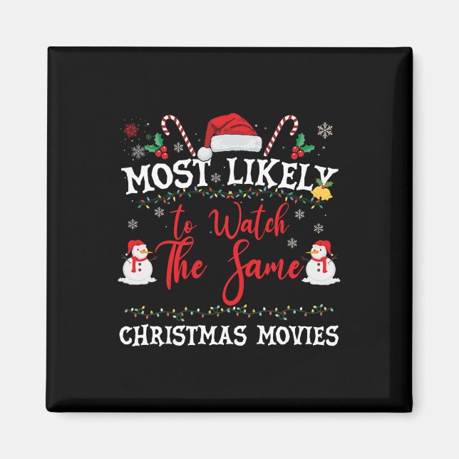 Íman Mais Propenso a Assistir os Mesmos Filmes de Natal (Frente)