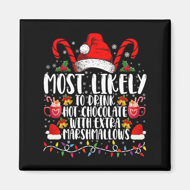 Íman Mais Propenso a Beber Marshmallows de Chocolate Qu (Frente)