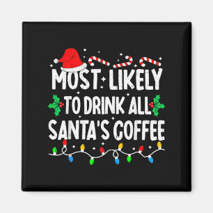 Íman Mais Propenso a Beber Todo o Café do Papai Noel Co
