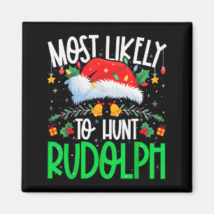 Íman Mais Propenso a Caçar Rudolph Camiseta Natalina En