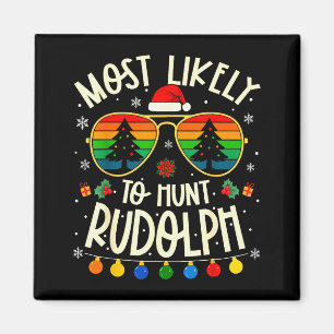 Íman Mais Propenso a Caçar Rudolph Funny Matching Natal