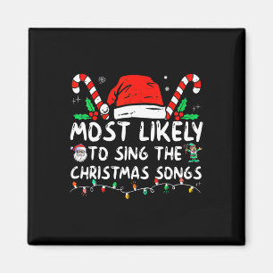Íman Mais Propenso a Cantar as Músicas de Natal 