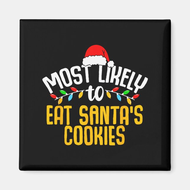 Íman Mais Propenso a Comer os Biscoitos do Papai Noel D (Frente)