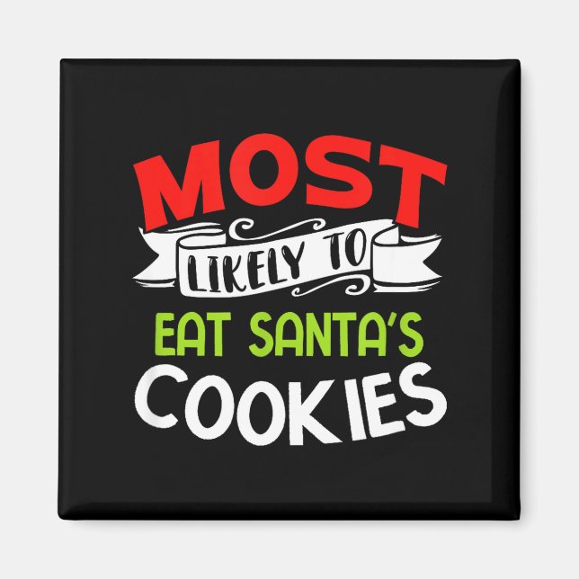 Íman Mais Propenso a Comer os Biscoitos do Papai Noel F (Frente)