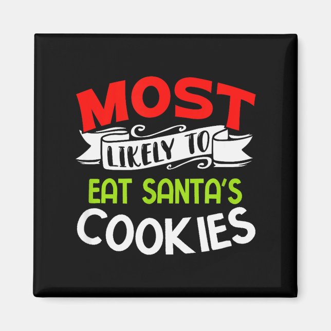 Íman Mais Propenso a Comer os Biscoitos do Papai Noel F (Frente)