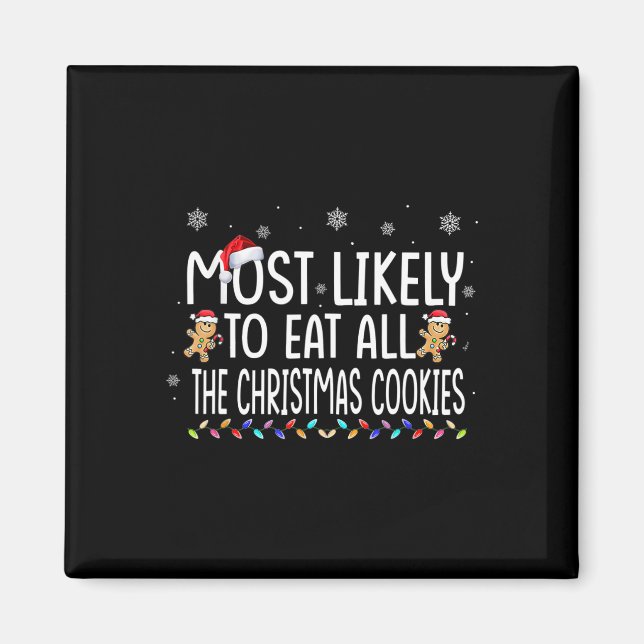 Íman Mais Propenso a Comer Todos os Biscoitos de Natal  (Frente)