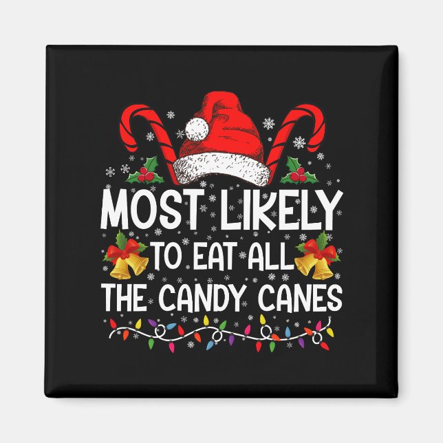 Íman Mais Propenso a Comer Todos os Canudos de Natal (Frente)